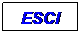 Text Box: ESCI
