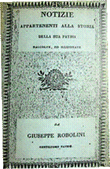 Giuseppe Robolini, Notizie appartenenti alla storia della sua patria raccolte ed illustrate da Giuseppe Robolini. 6 voll. Pavia, Nella stamperia Fusi e Comp., 1823-1838. CPav. Storia 5